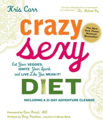 Crazy Sexy Diet 