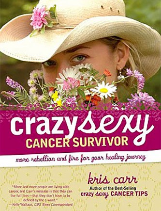 Crazy Sexy Cancer Survivor 