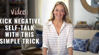 Kick Negative Self-Talk with this Simple Trick (video)